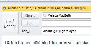 Alıcılara gönderilecek bayraklar ve anımsatıcılar Bilgi Çubuğu'nda gösterilir.