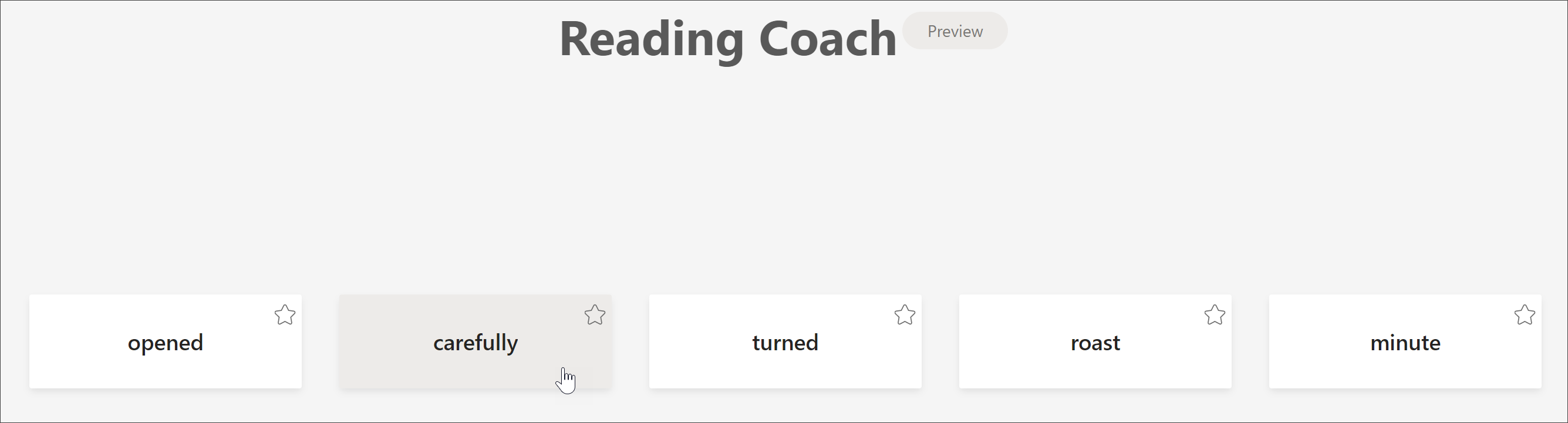 Screenshot of the student view of reading coach showing the 5 words a student was most challenged by the cursor hovering over the word "carefully"