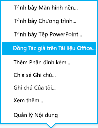 Tùy chọn đồng tác giả trong menu trình bày từ hội thoại IM