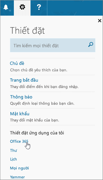 Ngăn Thiết đặt của Office 365