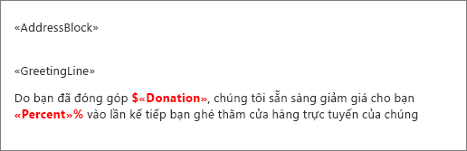 Tạo mẫu tài liệu phối thư, trong đó trường Quyên góp có ký hiệu đô la đứng trước và trường Phần trăm có ký hiệu phần trăm đứng sau.