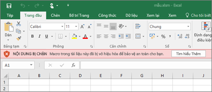 Nếu bạn tìm cách mở tệp từ một vị trí khả nghi, Office sẽ chặn bất kỳ macro nào.