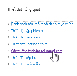 Thiết đặt hướng tới người xem bên dưới Tổng quát trên trang thiết đặt thư viện hoặc danh sách