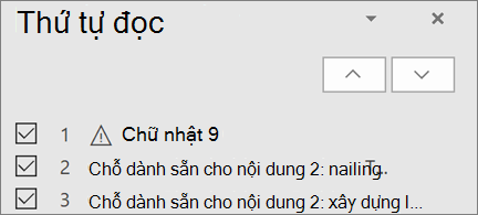 Danh sách các mục theo thứ tự đọc trên trang chiếu với các nút mũi tên lên và xuống để sắp xếp lại chúng