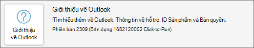 Bấm vào hộp Giới thiệu về Outlook.