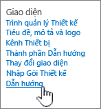 Thiết đặt giao diện và cảm nhận với dẫn hướng được chọn