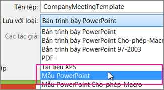 Lưu tài liệu dưới dạng Mẫu PowerPoint