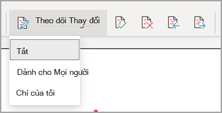 Theo dõi thay đổi thả xuống, Đối với mọi người, Chỉ của tôi