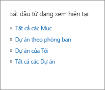 Bắt đầu từ dạng xem hiện có