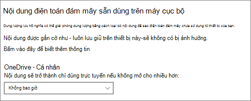 Thả xuống lưu trữ Windows 10 để chọn khi nào nên tạo tệp OneDrive trực tuyến