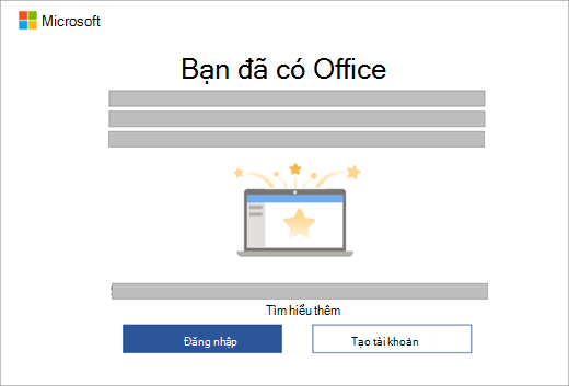 Hiển thị hộp thoại xuất hiện khi bạn mở ứng dụng Office trên thiết bị mới có bao gồm giấy phép Office.