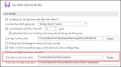 Các tùy chọn Lưu trong Word, hiển thị cài đặt thư mục làm việc mặc định