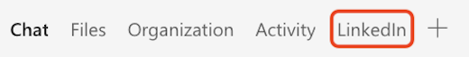 红框突出显示 Teams 中的“LinkedIn”选项卡。